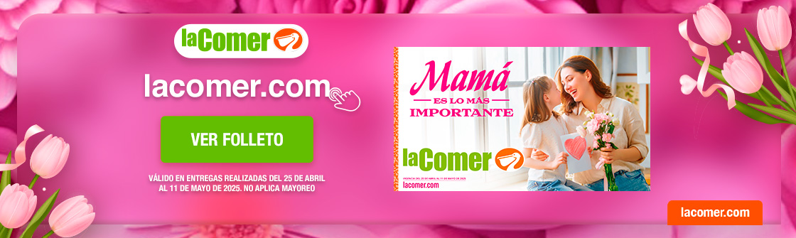 Slide de folleto quincenal - images/folletos/2025/05-may/11/destacados/LC-Portada-Destacado-Informativo-2025-Día-de-las-madres.jpg